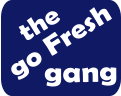 the go Fresh gang